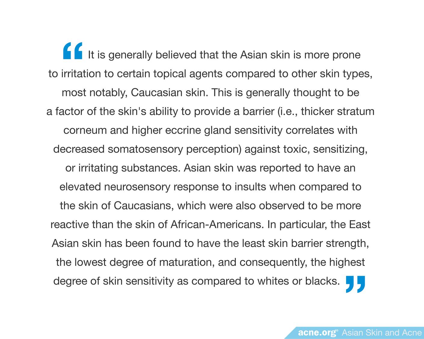 Asian Skin More Prone to Irritation